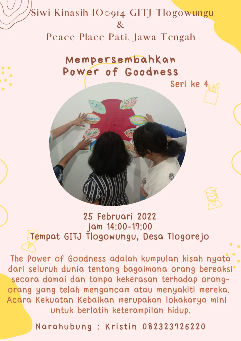 Power of Goodness di GITJ Tlogowungu Februari 2022