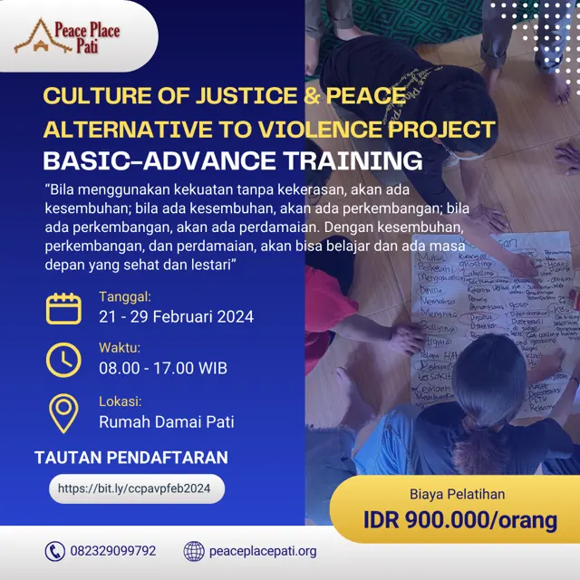 Latihan Dasar & Lanjutan Menciptakan Budaya Hidup Damai (Basic & Advance Training Alternative to Violence Project) 21-29 Februari 2024