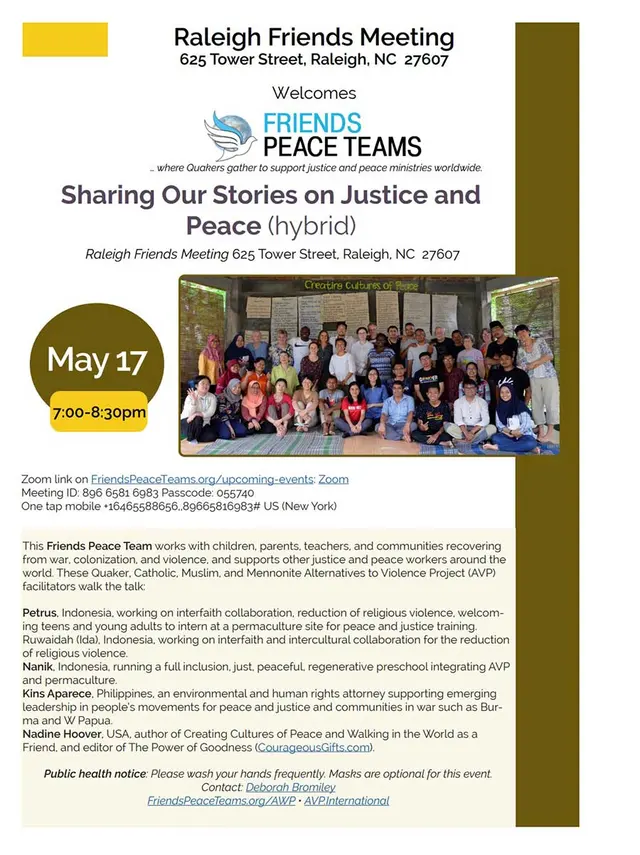 Event:Sharing Our Stories on Justice and Peace (hybrid), 7:00–8:30pm Wednesday, May 17, 2023 Raleigh, NC